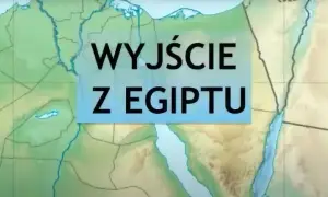 Mapa Bliskiego Wschodu z napisem "Wyjście z Egiptu". Mojżesz wyprowadził ich z Egiptu, prowadząc przez pustynię.