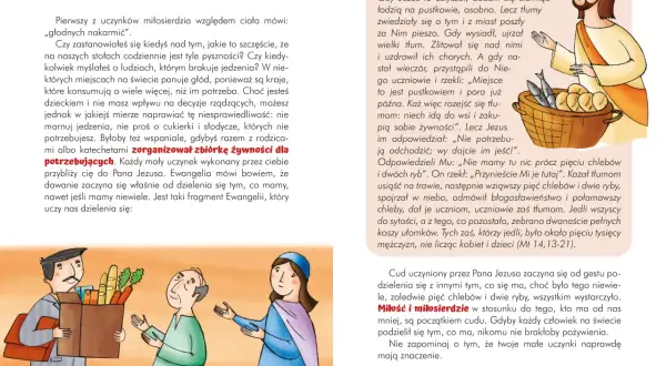 Dzielenie się żywnością z potrzebującymi to uczynki miłosierdzia względem duszy. Dzieci dzielą się jedzeniem, naśladując Jezusa.