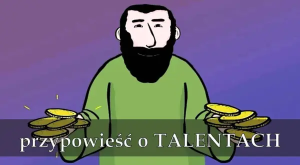 Przypowieść o talentach film – gdzie obejrzeć i jak zrozumieć jej przesłanie