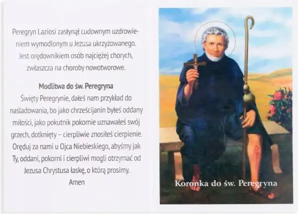 Święty Peregryn, patron chorych, z laską pielgrzyma i krzyżem, symbol cierpliwości i nadziei.